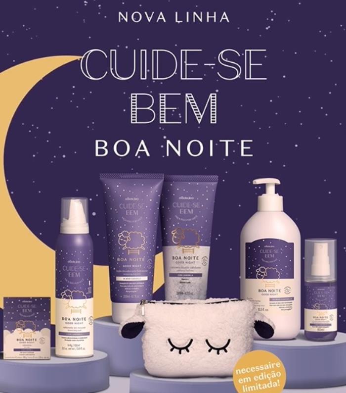 Nova linha Cuide-se Bem Boa Noite