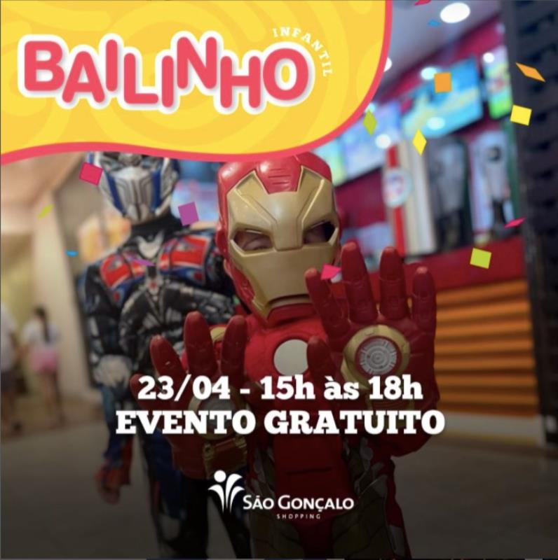 São Gonçalo Shopping realiza Bailinho Infantil neste sábado