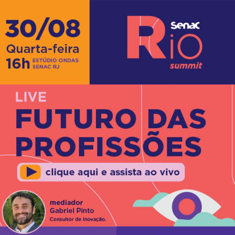 Senac RJ realiza live “Futuro das Profissões”